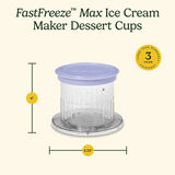 FastFreeze&trade; Max Ice Cream Maker Dessert Cups 6